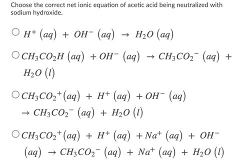 acetic acid and sodium hydroxide|complete ionic equation calculator.